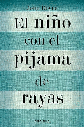 EL NI�O CON EL PIJAMA DE RAYAS