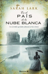 EN EL PAIS DE LA NUBE BLANCA