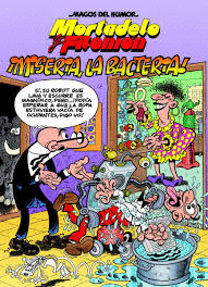 MISERIA, LA BACTERIA!