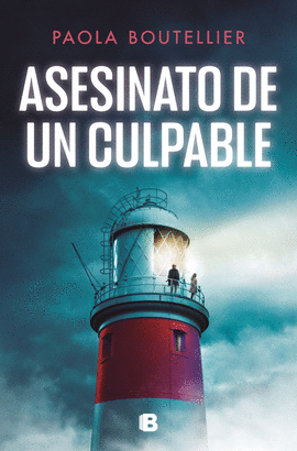ASESINATO DE UN CULPABLE (TRILOGA A OJOS DE NADIE 2)