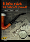 EL LTIMO SALUDO DE SHERLOCK HOLMES