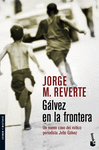 G�LVEZ EN LA FRONTERA