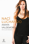 NAC� LUCHANDO