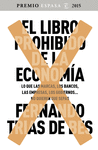 EL LIBRO PROHIBIDO DE LA ECONOMIA  (PREMIOESPASA 2