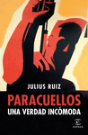 PARACUELLOS. UNA VERDAD INCOMODA