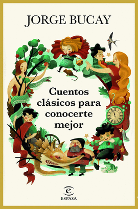 CUENTOS CL�SICOS PARA CONOCERTE MEJOR