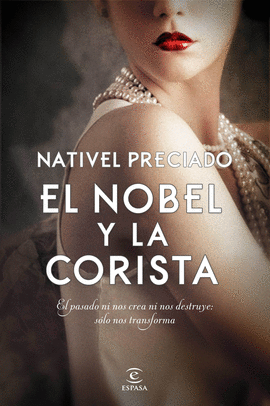 EL NOBEL Y LA CORISTA