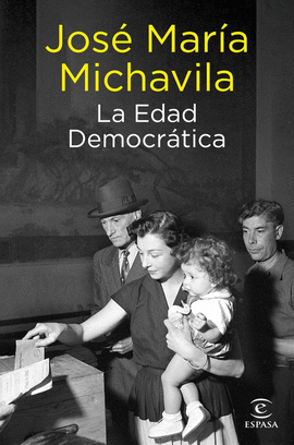LA EDAD DEMOCR�TICA