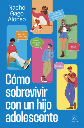 CMO SOBREVIVIR CON UN HIJO ADOLESCENTE