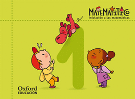 MATEMATITICO. INICIACI�N A LAS MATEM�TICAS. CUADERNO 1
