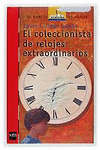 BVR.160 EL COLECCIONISTA DE RELOJES EXTR