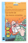 8 LA NOCHE DE LOS MOCOS VIVIENTES