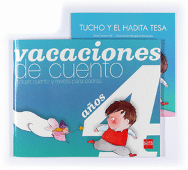 VACACIONES DE CUENTO. 4 AOS