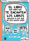 EL LIBRO QUE HARA QUE TE ENCANTEN LOS LIBROS