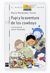 1 PUPI Y LA AVENTURA DE LOS COWBOYS