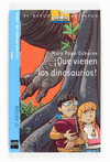 BVACM. 1 �QUE VIENEN LOS DINOSAURIOS!