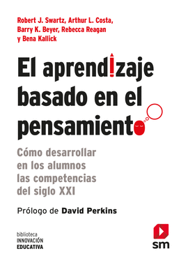BIE.EL APRENDIZAJE BASADO EN EL PENSAMIE