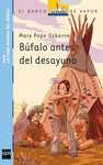 BVACM.16 BUFALO ANTES DEL DESAYUNO