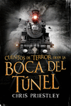 CUENTOS DE TERROR DESDE LA BOCA DEL TUNEL