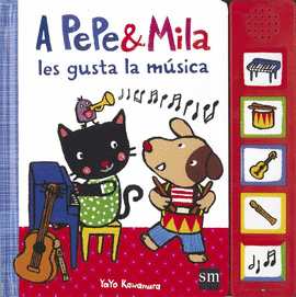 A PEPE&MILA LES GUSTA LA MUSICA