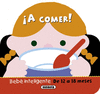�A COMER!