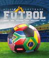 ATLAS ILUSTRADO DE F�TBOL