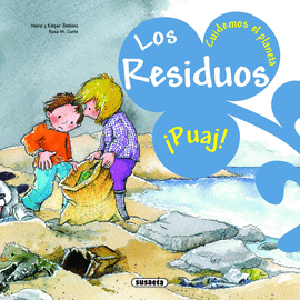 LOS RESIDUOS (CUIDEMOS EL PLA-NETA)