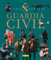 ATLAS ILUSTRADO DE LA GUARDIA CIVIL