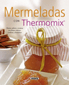 MERMELADAS CON THERMOMIX