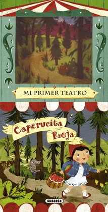 CAPERUCITA ROJA   (MI PRIMER TTEATRO
