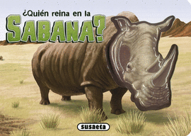 �QUI�N REINA EN LA SABANA?