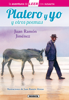 PLATERO Y YO Y POEMAS DE JUAN RAMN JIMNEZ