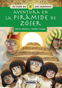 AVENTURA EN LA PIRAMIDE DE    ZOSER