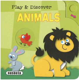 ANIMALS   (PLAY AND DISCOVER) S2719004