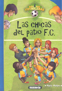 LAS CHICAS DEL PATIO F.C.