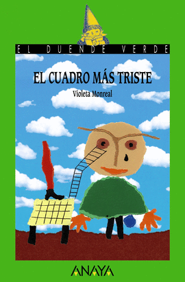 CUADRO MAS TRISTE.(DUENDE).ANAYA