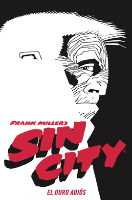 SIN CITY 01. EL DURO ADIS (EDICIN DE LUJO)