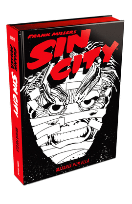 SIN CITY 02. MATARIA POR ELLA (EDICIN DE LUJO)