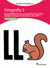 ORTOGRAF�A 3 SANTILLANA CUADERNOS