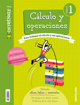 CUADERNO CALCULO SERIE ENTRENATE 1 PRIMARIA