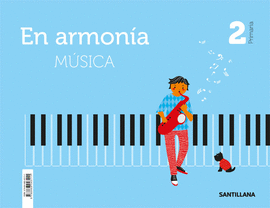 MUSICA EN ARMONIA 2 PRIMARIA