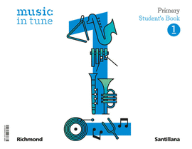 MUSIC IN TUNE 1 PRIMARY STUDENT'S BOOK