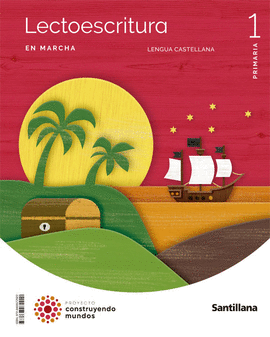 LENGUA EN MARCHA 2 VOL 1 PRIMARIA CONSTRUYENDO MUNDOS