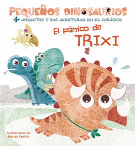 EL PANICO DE TRIXI (VVKIDS)