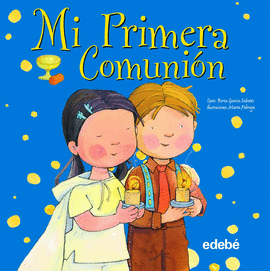 MI PRIMERA COMUNI�N