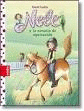 NELE 2: NELE Y LA ESCUELA DE EQUITACI�N