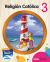 RELIGIÓN CATÓLICA 3 (JADESH TOBIH) RELIGIÓN CATÓLICA 3 (JADESH TOBIH)