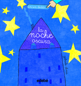 LA NOCHE OSCURA,CON UN DEDITO.ED