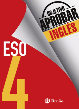 OBJET.APROBAR INGLES 4 ESO.BRU�O