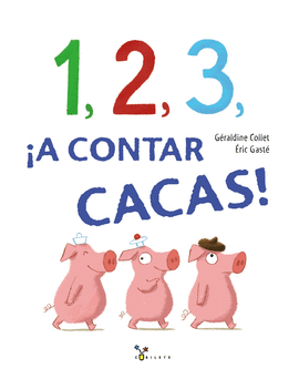 1, 2, 3, A CONTAR CACAS!